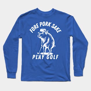 Golf Lover-Funny Pig Long Sleeve T-Shirt